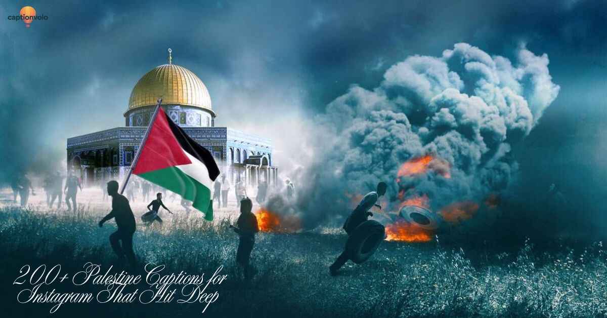 200+ Palestine Captions for Instagram That Hit Deep