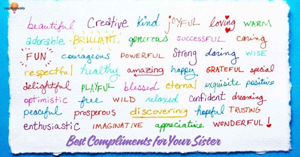 Best Compliments for Your Sister
