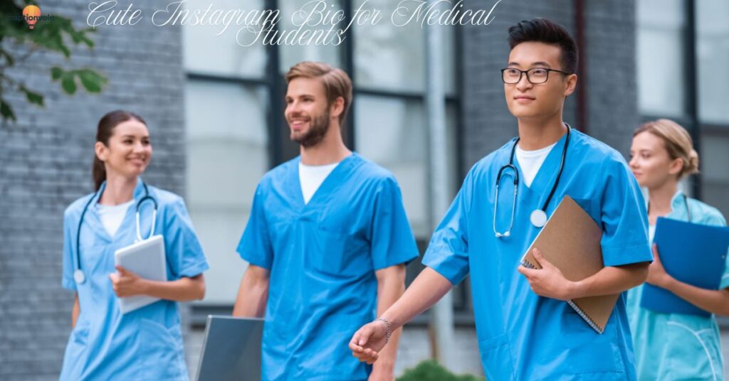Cute Instagram Bio for Medical Students