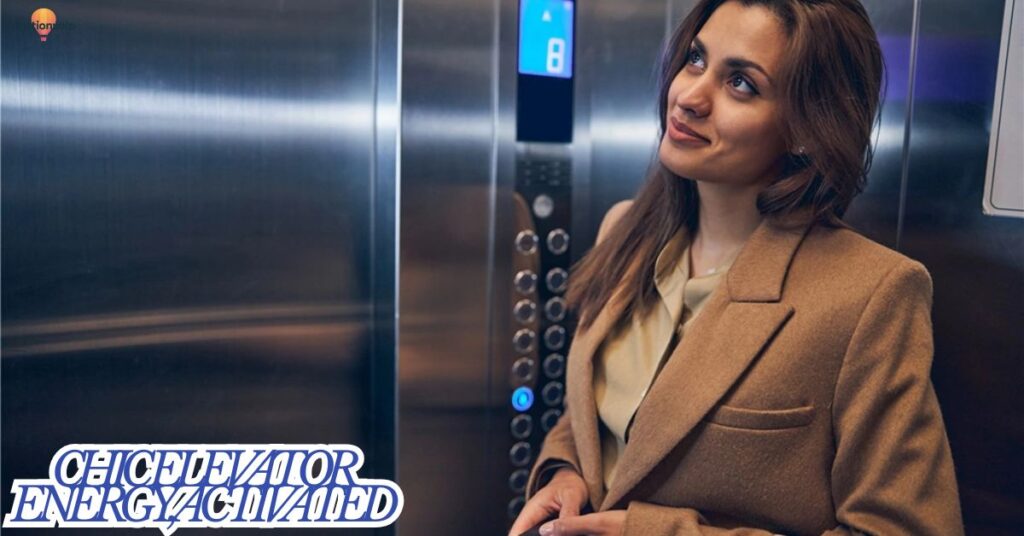 Chic Elevator Energy, Activated