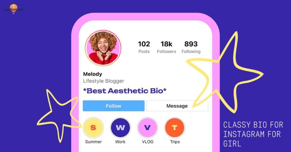 Classy Bio for Instagram for Girl