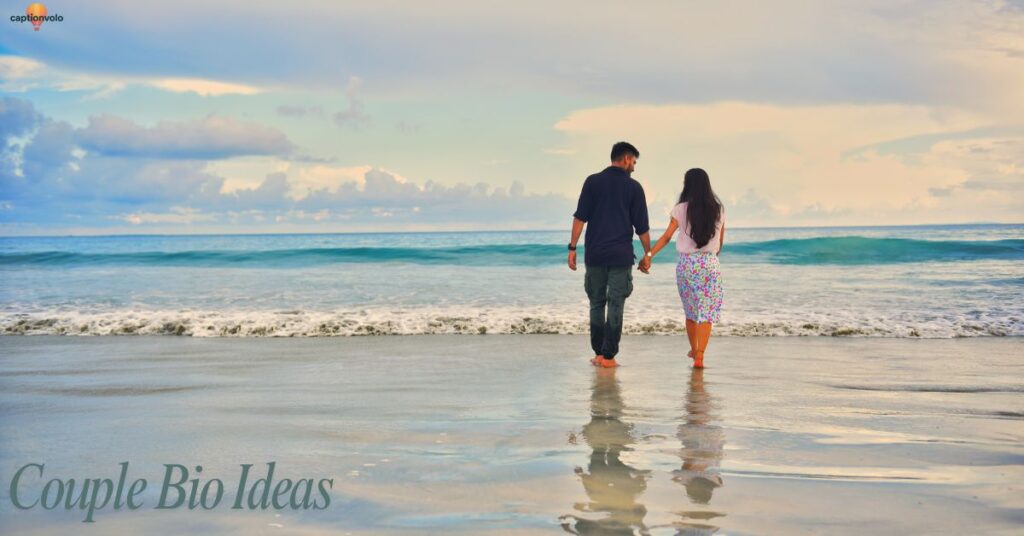 Couple Bio Ideas