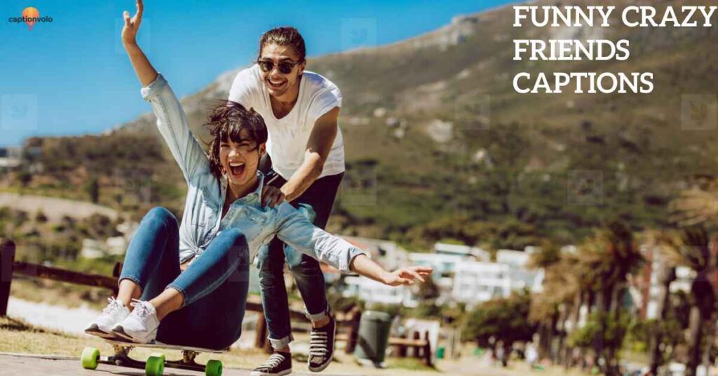 Crazy-Friends