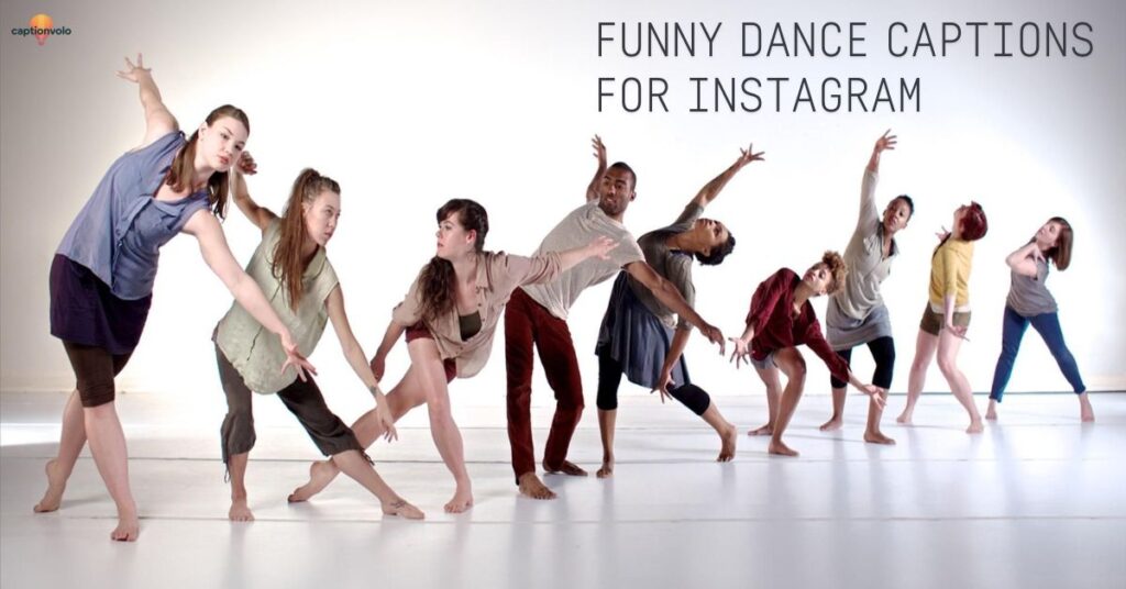 Funny Dance Captions for Instagram