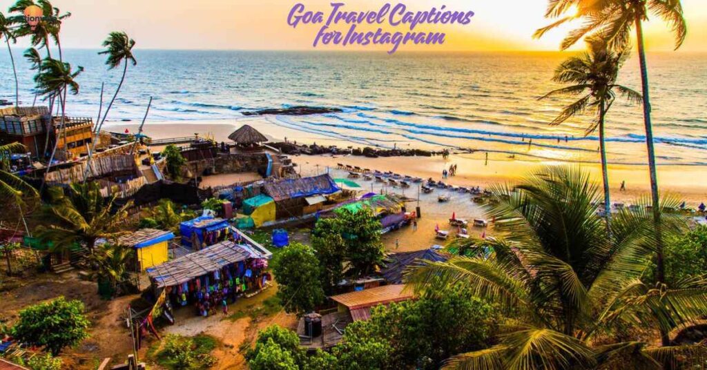 Goa Travel Captions for Instagram
