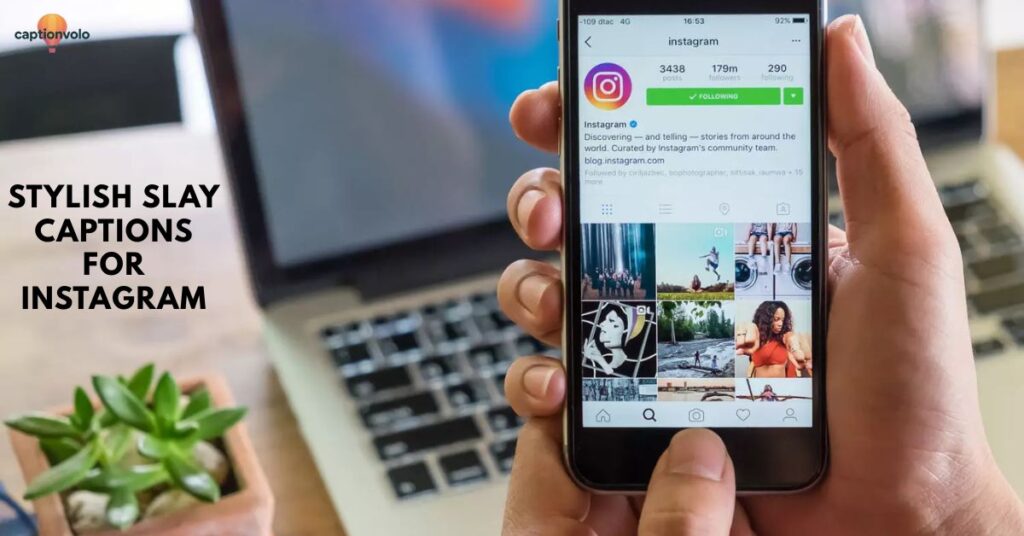 Stylish Slay Captions for Instagram