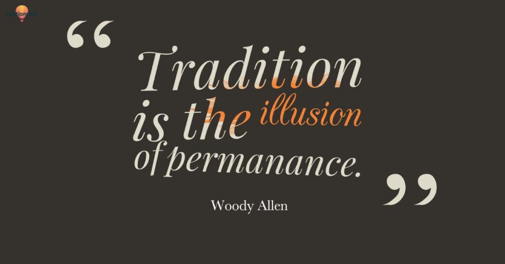 Traditional Look Quotes for Instagram