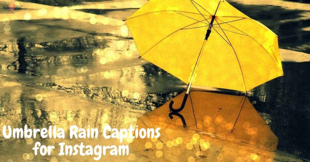 Umbrella Rain Captions for Instagram