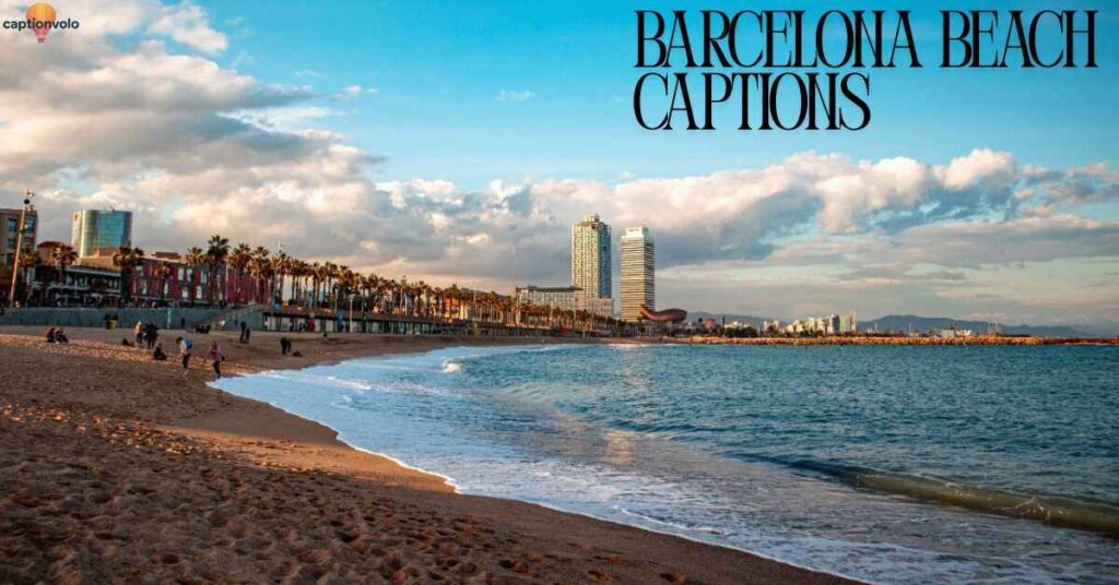 Barcelona Beach Captions 