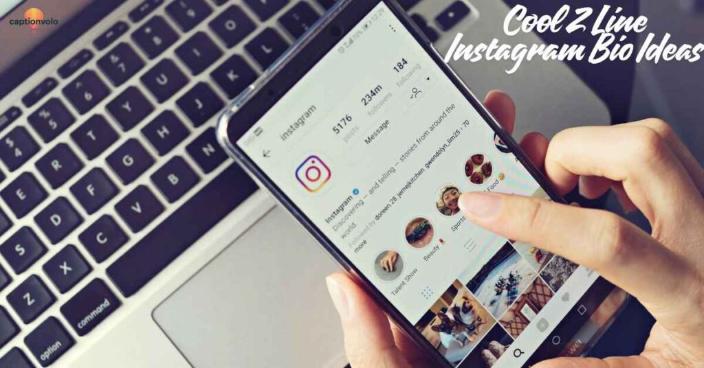 Cool 2 Line Instagram Bio Ideas