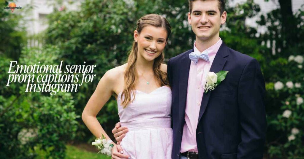 Emotional senior prom captions for Instagram