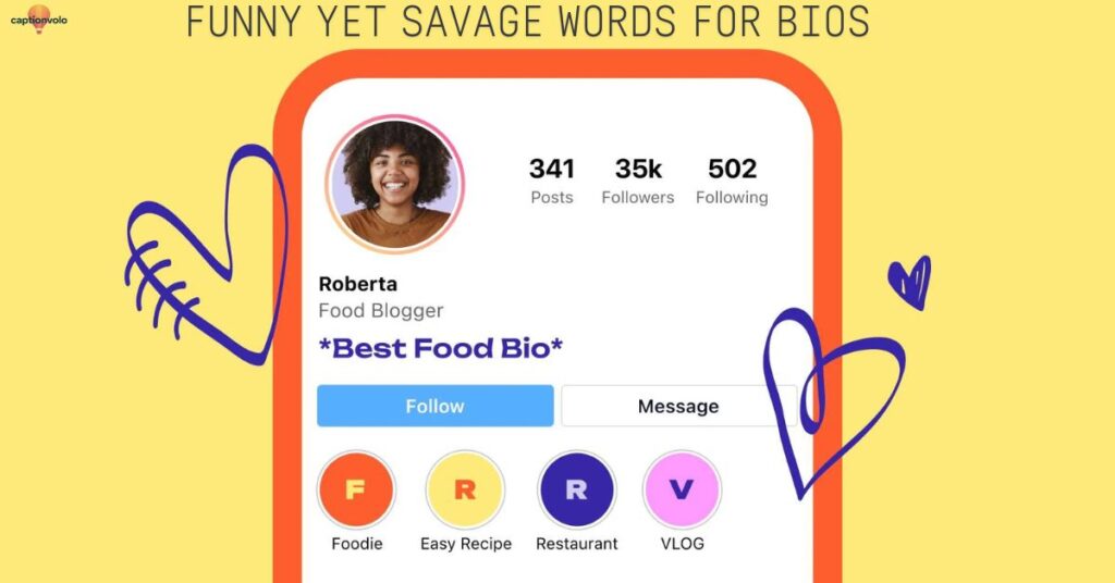 Funny Yet Savage Words for Bios