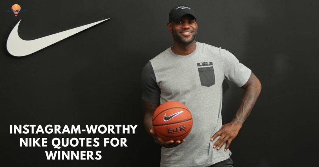 Instagram-Worthy Nike Quotes for Winners
