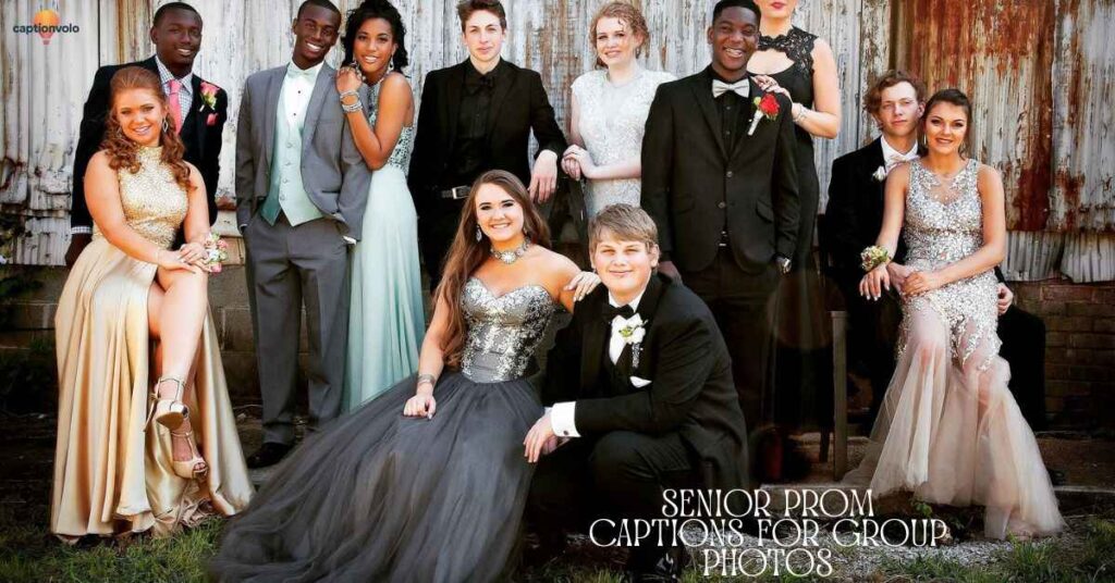 Senior prom captions for group photos