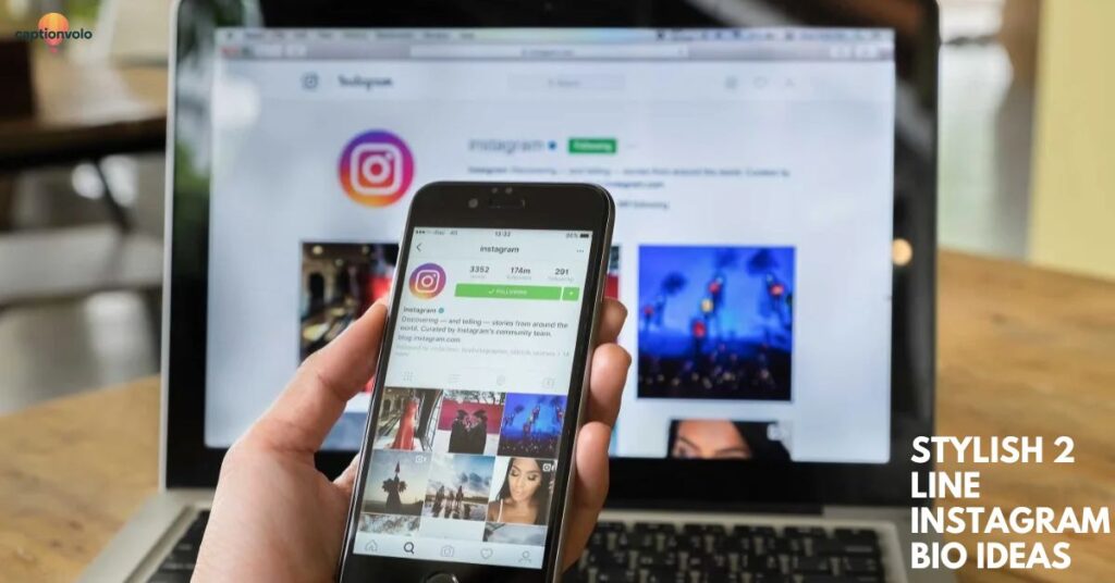 Stylish 2 Line Instagram Bio Ideas