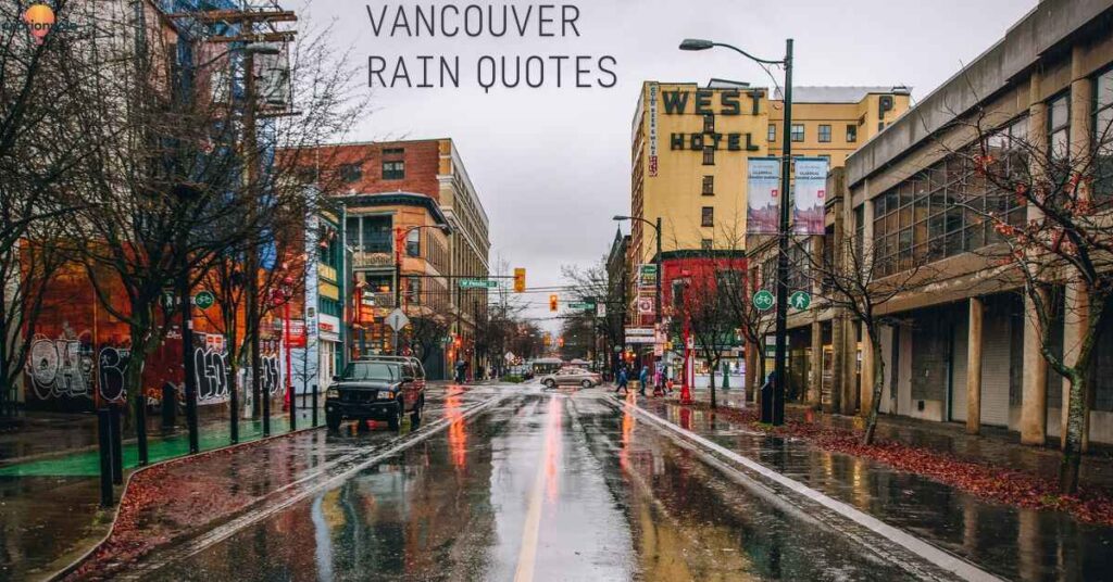 Vancouver Rain Quotes
